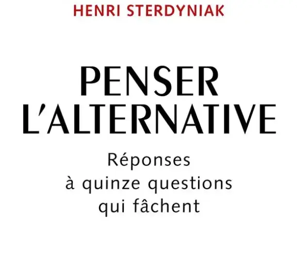 Penser l'alternative